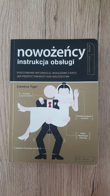 Nowożeńcy instrukcja obsługi. Książka, poradnik