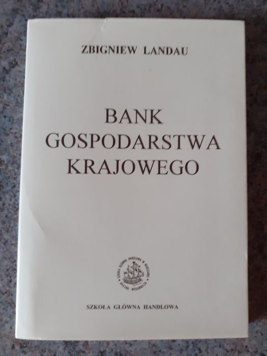 Zbigniew Landau 1.Bank Gospodarstwa Krajowego/spis treści/NOWA