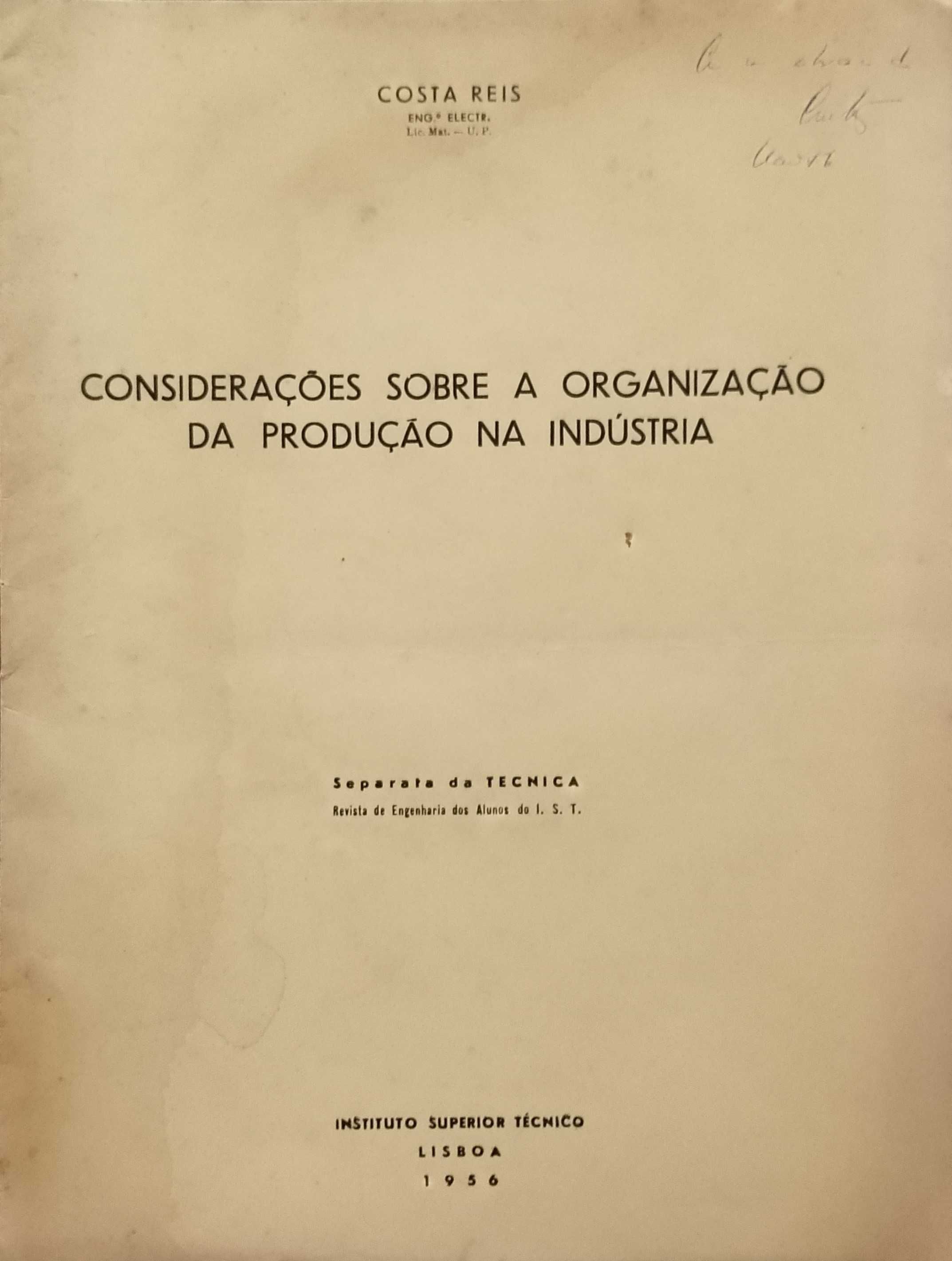 Considerações sobre a Organização da Produção na Indústria- Costa Reis