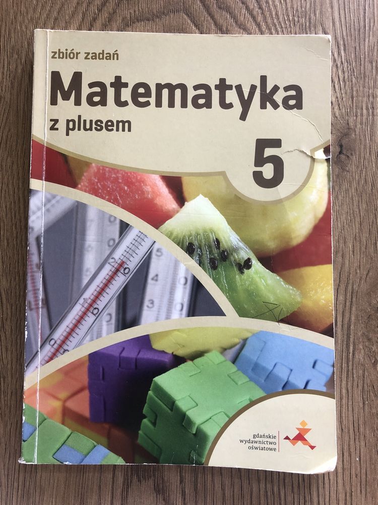 Zbiór zadań Matematyka z plusem 5