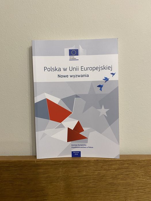 Polska w Unii Europejskiej Nowe Wyzwania 2018r. Książka