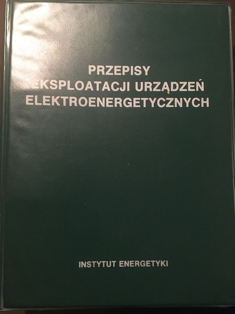 Przepisy eksploatacji urządzeń elektroenergetycznych