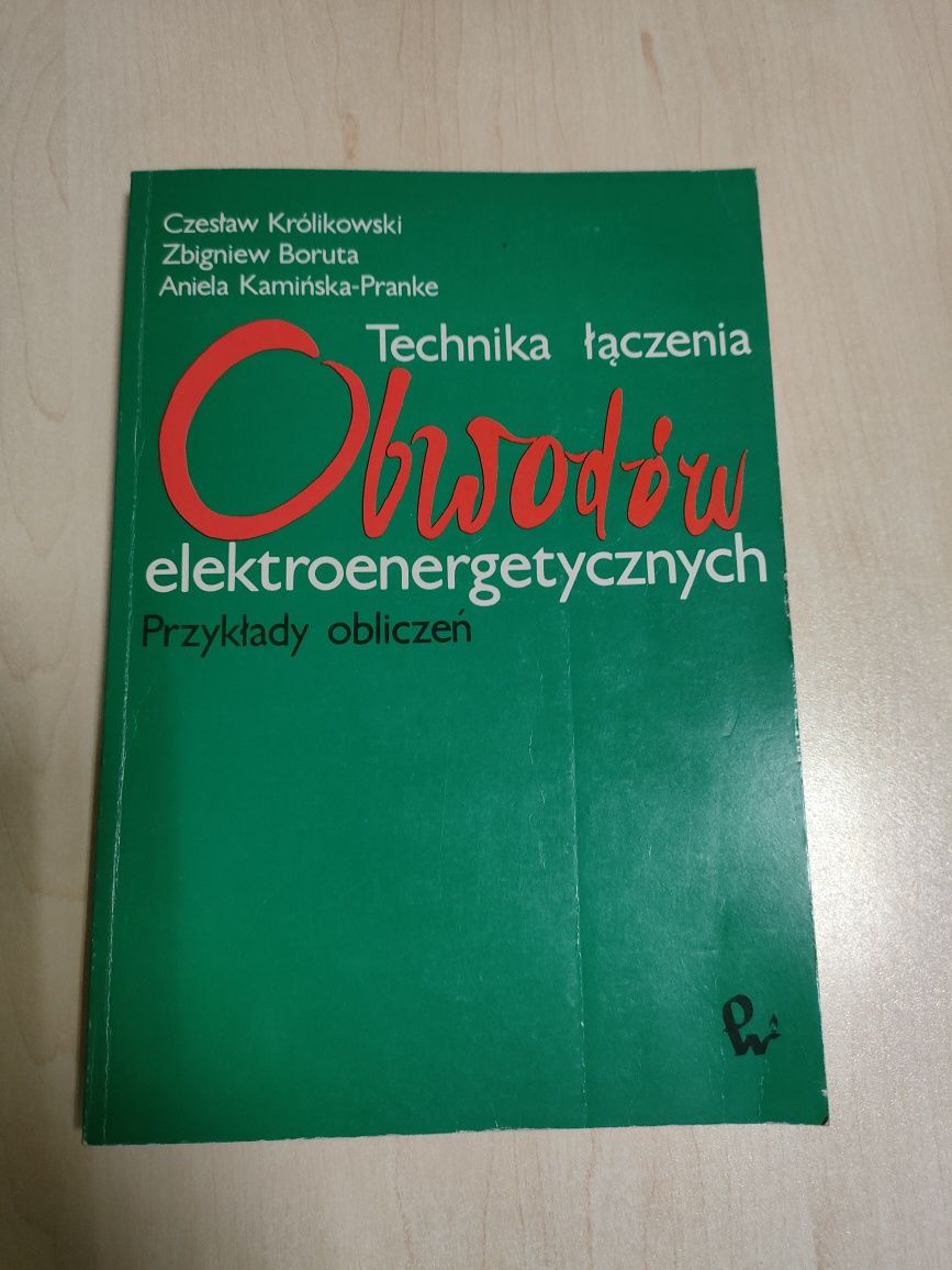 Książka Technika łączenia obwodów elektroenergetycznych