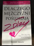 Dlaczego mężczyźni poślubiają zołzy - Sherry Argov
