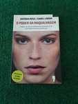 O Poder da Maquilhagem - Antónia Rosa / Isabel Lindim