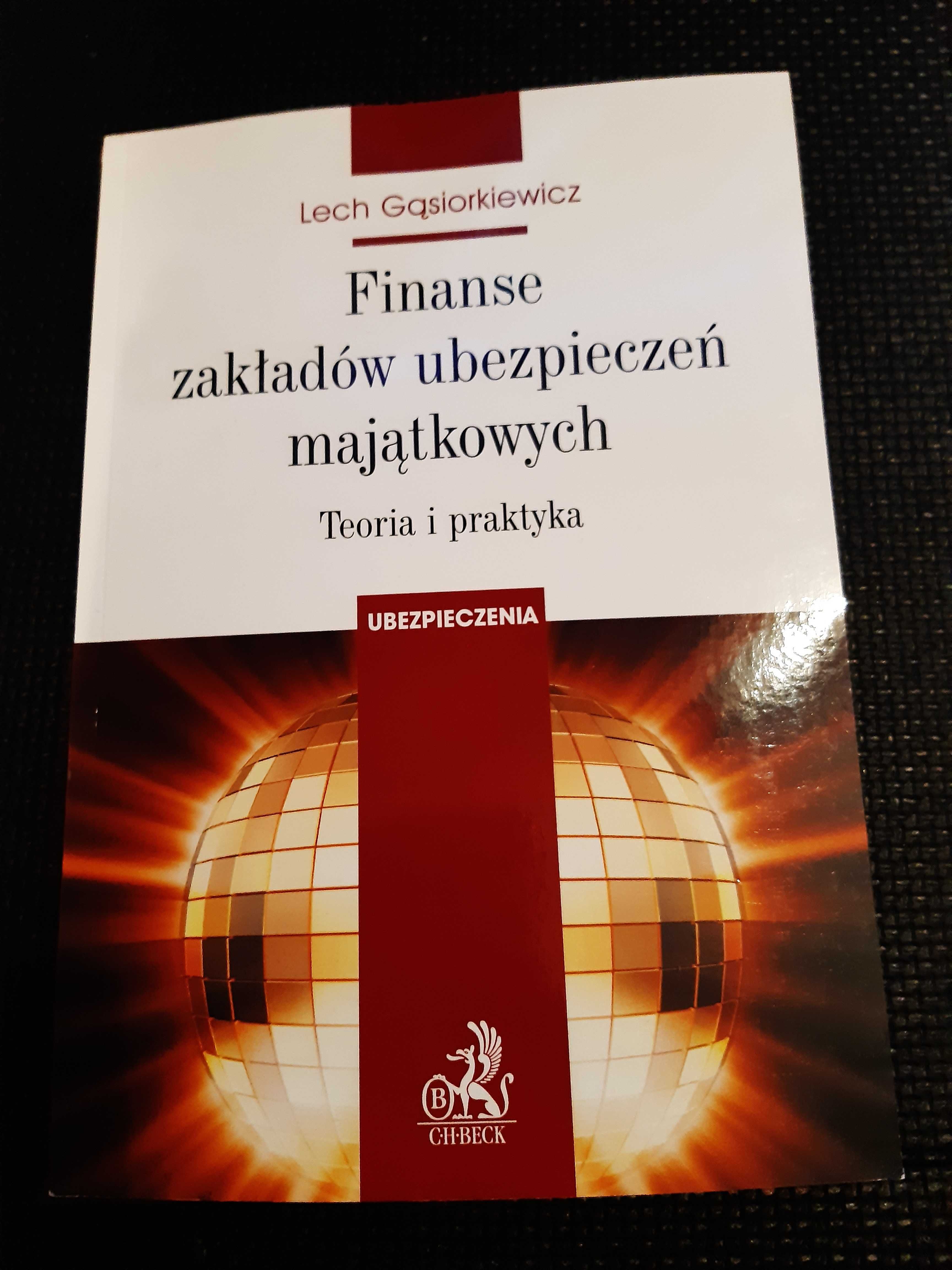 Finanse zakładów ubezpieczeń majątkowych - Lech Gąsiorkiewicz