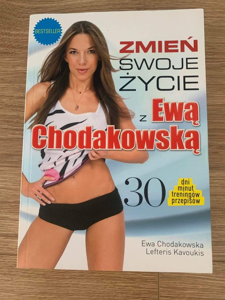 Książka "Zmień swoje życie z Ewą Chodakowską"
