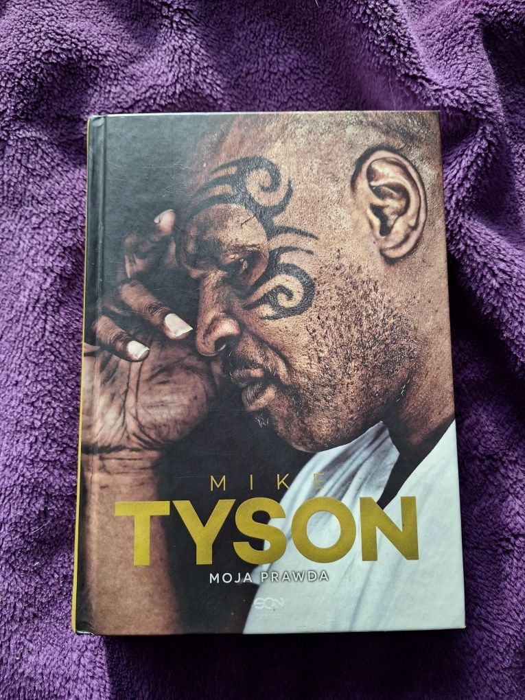 Mike Tyson Moja prawda