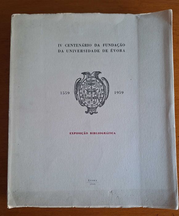 IV Centenário da Fundação da Universidade de Évora, 1559 a 1959