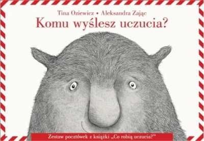 Komu wyślesz uczucia? - Tina Oziewicz, Aleksandra Zając