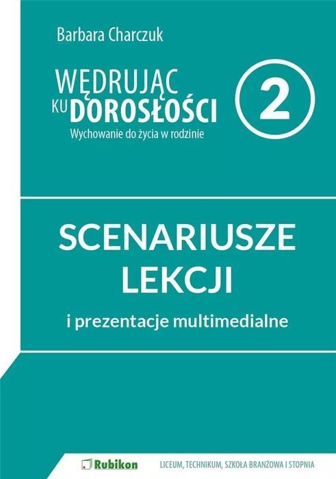 Wędrując ku dorosłości LO 2 Scenariusze lekcji. Rubikon