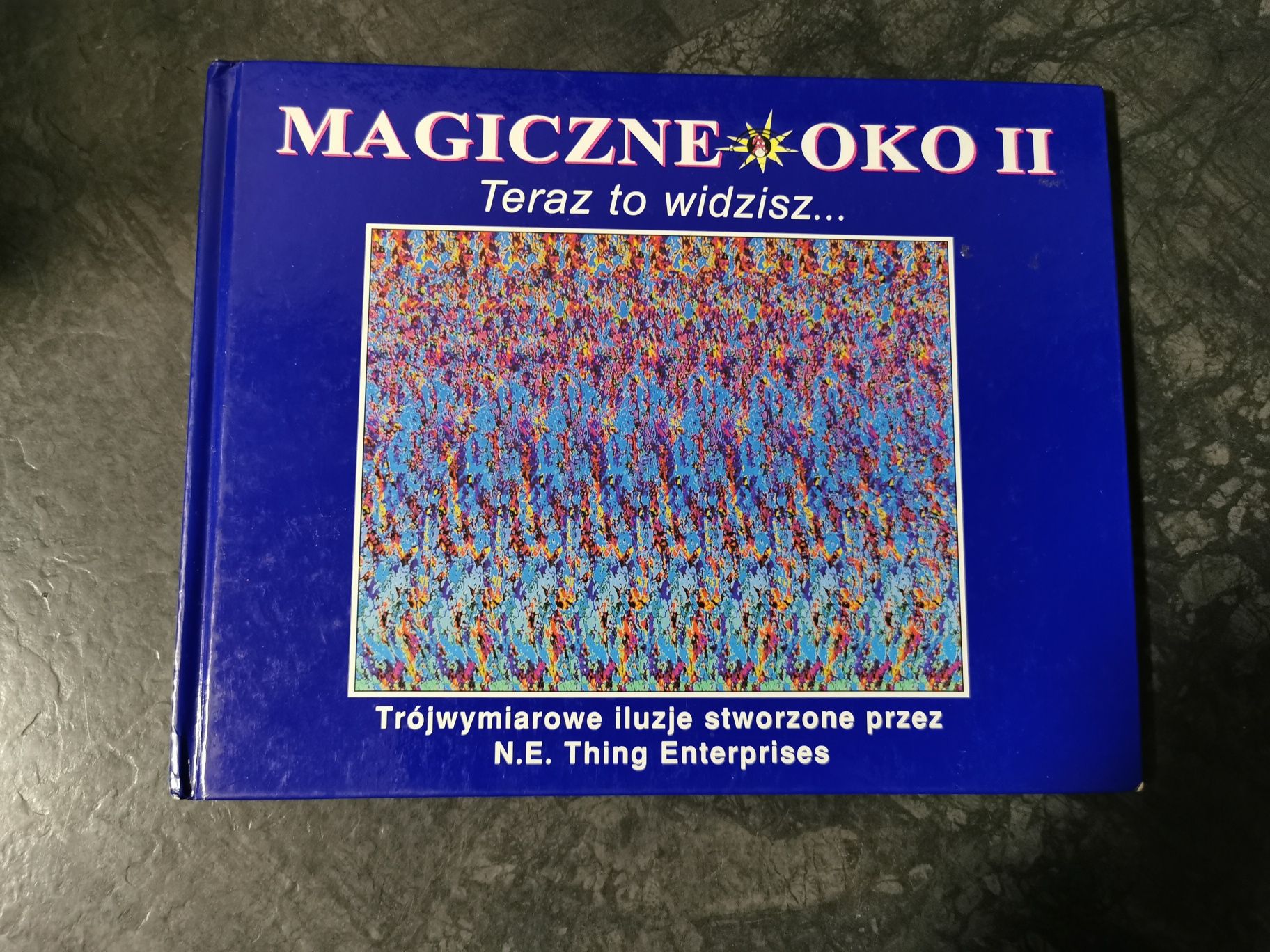 Książka magiczne oko twraz to widzisz 1995 trójwymiarowe iluzje