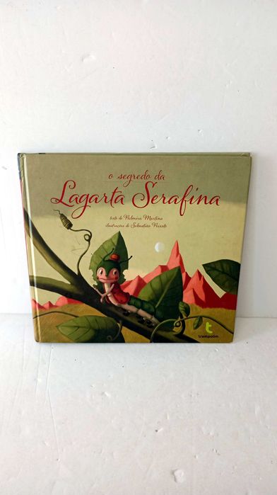 O Segredo da Lagarta Serafina