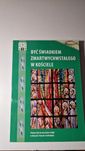Być świadkiem zmartwychwstałego w kościele