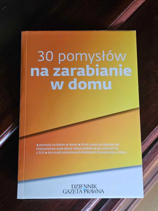 30 pomysłów na zarabianie w domu - książka