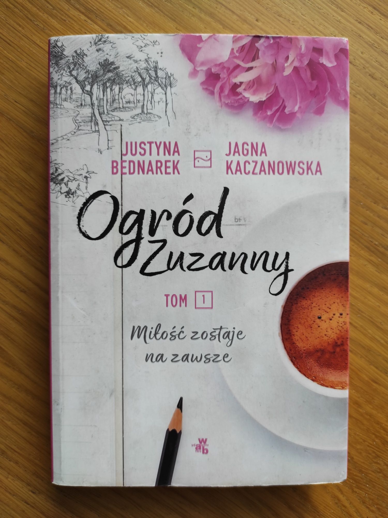 "Ogród Zuzanny" J. Bednarek i J. Kaczanowska