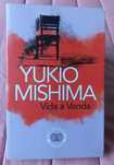 Vida à Venda - Yukio Mishima