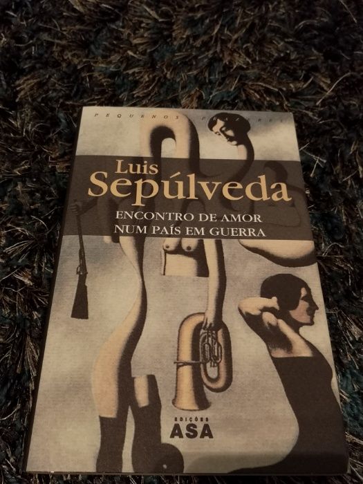 Livro "Encontro de amor num país em guerra", de Luis Sepúlveda