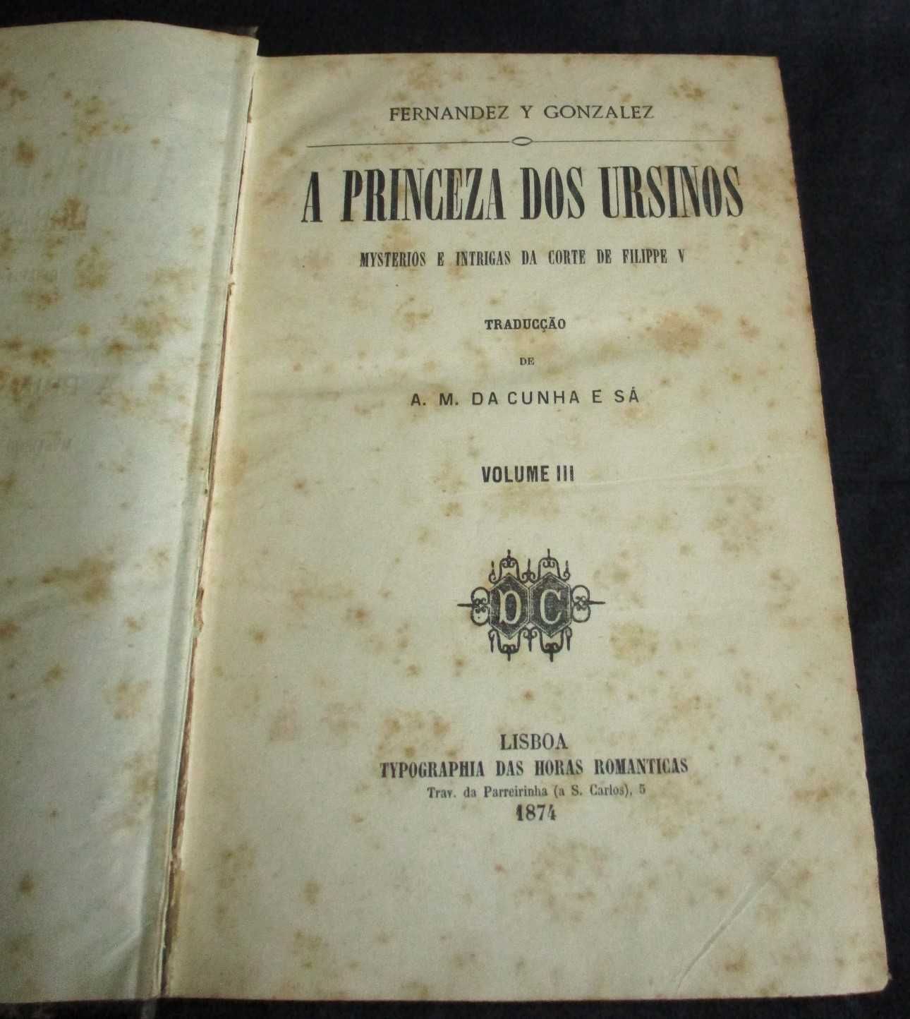 Livro A Princeza dos Ursinos Fernandez y Gonzalez 1874