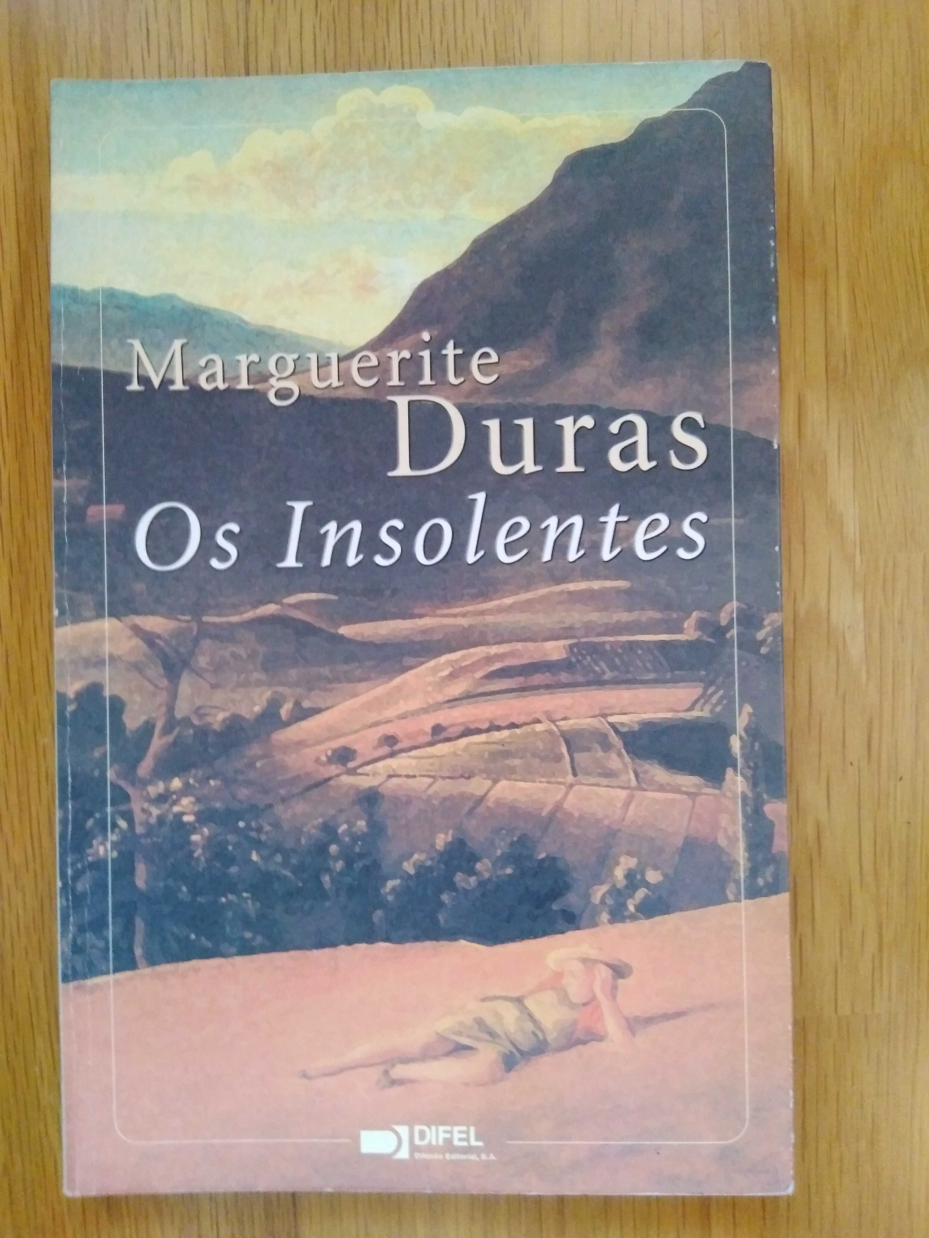 Os insolentes - Marguerita Duras