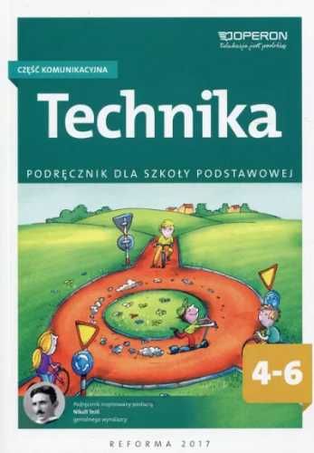 Technika SP 4 - 6. Część komunikacyjna. Podr. OPERON - praca zbiorowa