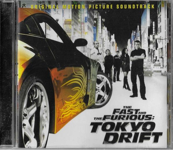 Various - The Fast And The Furious: Tokyo Drift - Original