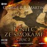 Pieśń lodu i ognia. Tom 5. Taniec ze smokami, część 2. Audiobook, 2 CD