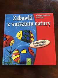 Zabawki z warsztatu natury książka stan idealny