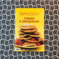 30 Receitas em 30 Minutos: Crepes e Panquecas