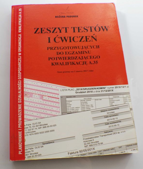 Zeszyt testów i ćwiczeń przygotowujących do egzaminu kwalifikację A.35