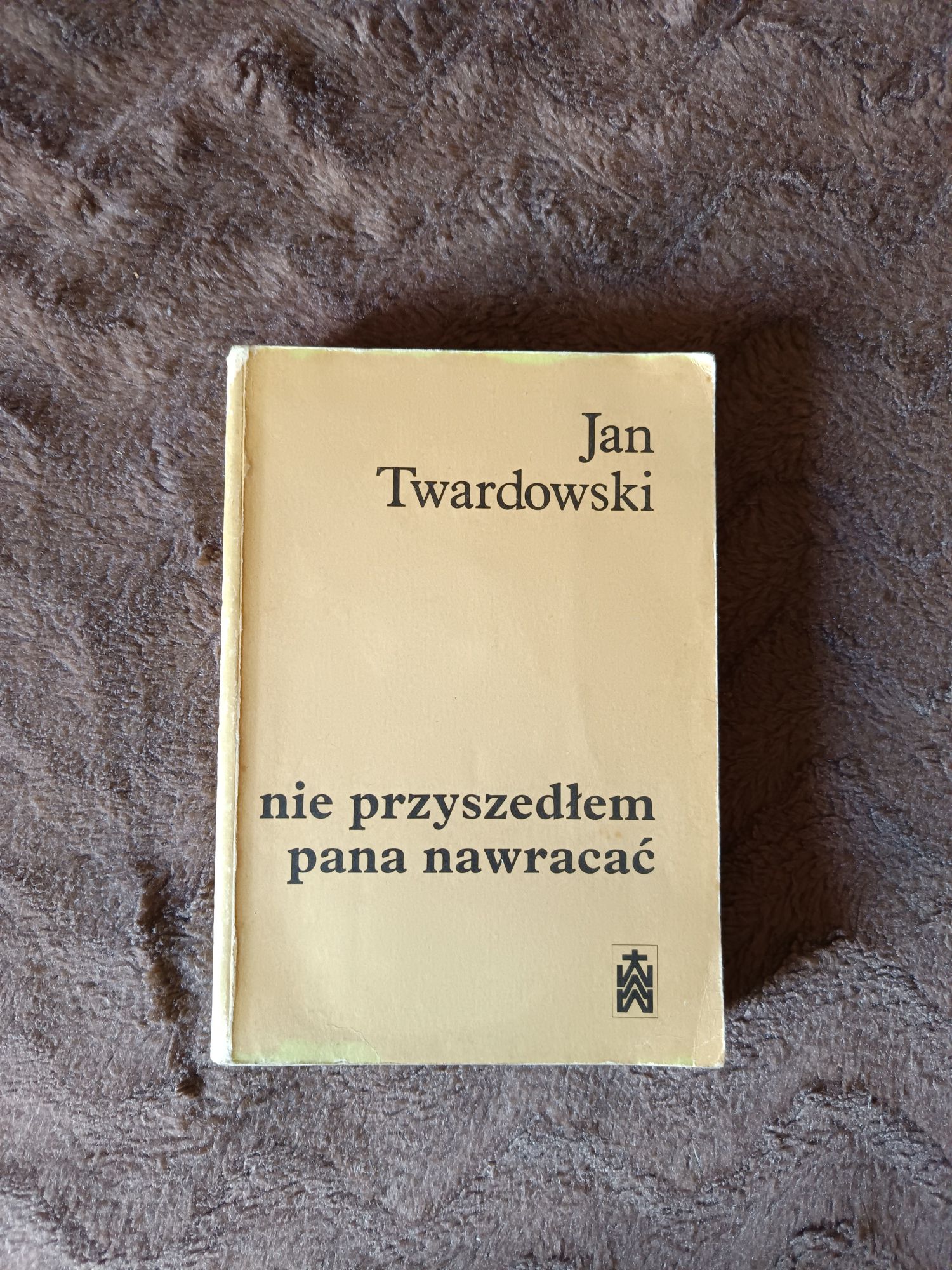 Jan Twardowski - nie przyszedłem pana nawracać, rok 1986