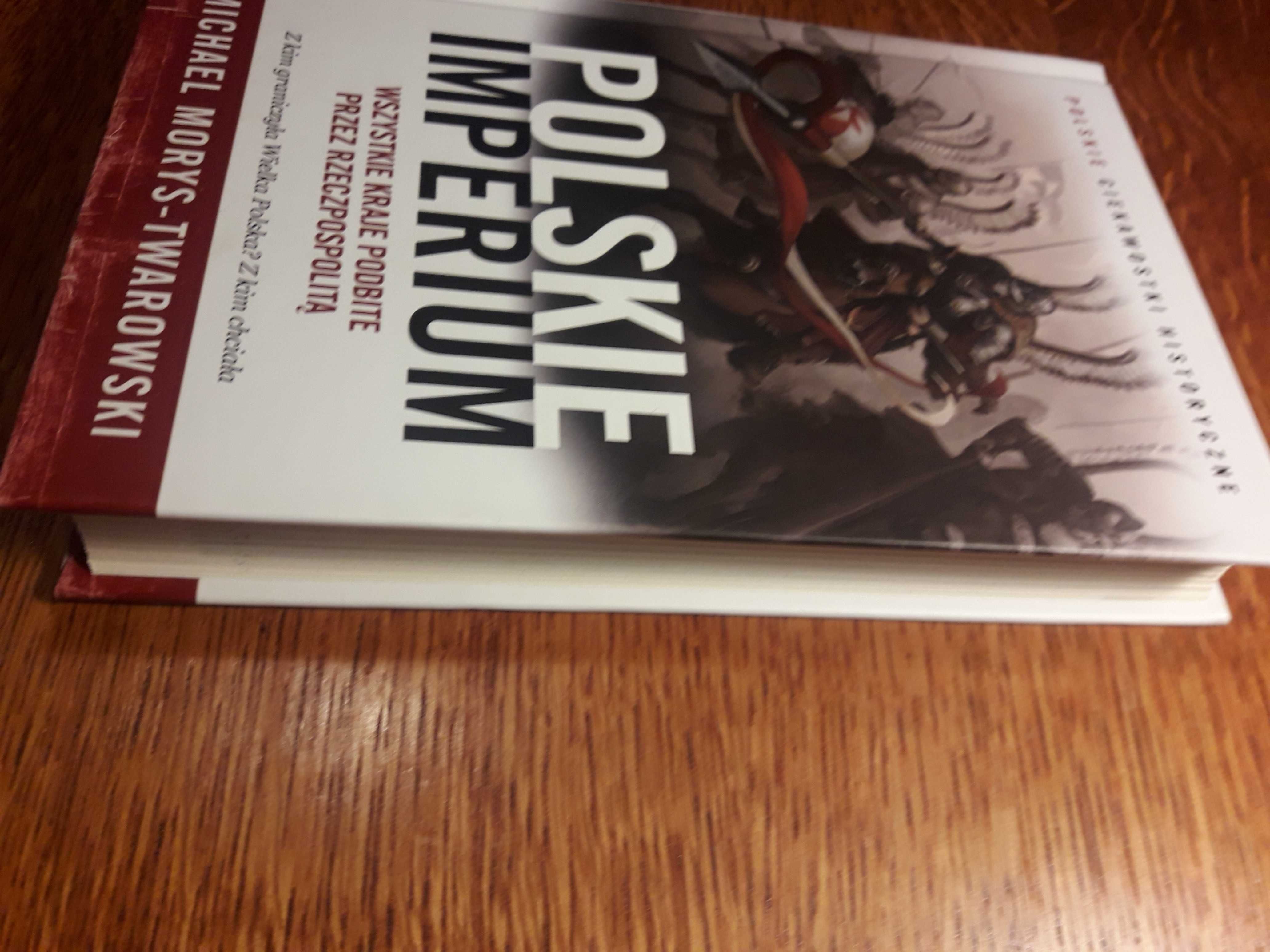 Polskie Imperium  Michael Morys-Twarowski Stan Idealny