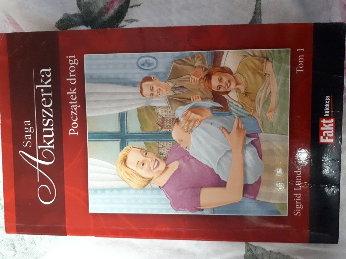 Saga Akuszerka - Początek drogi Tom 1 - Sigrid Lunde