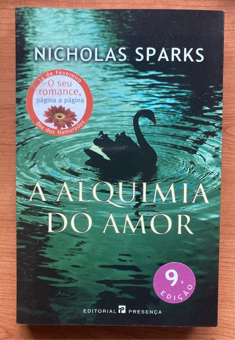 A Alquimia do Amor - Nicholas Sparks