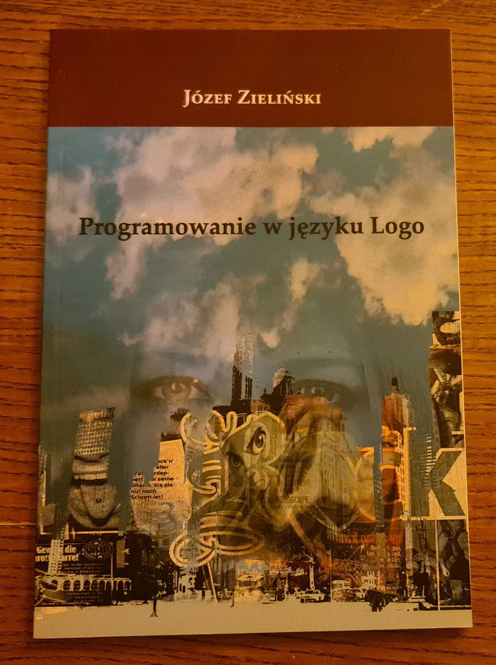 Programowanie w języku LOGO Józef Zieliński Stan Nowa
