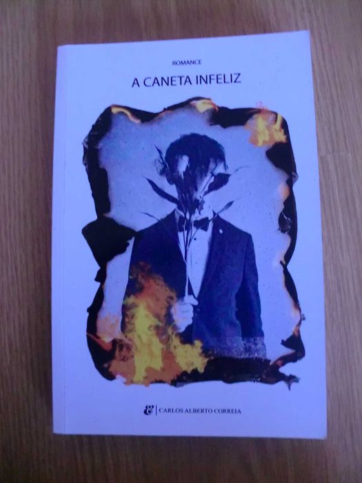 A Caneta Infeliz
de Carlos Alberto Correia