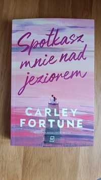 Spotkamy się nad jeziorem - Carley Fortune