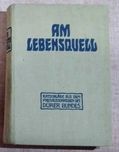 Am Lebensquell podręcznik do wychowania w rodzinie 1915 unikat
