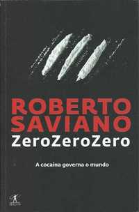 ZeroZeroZero-Roberto Saviano-Objectiva