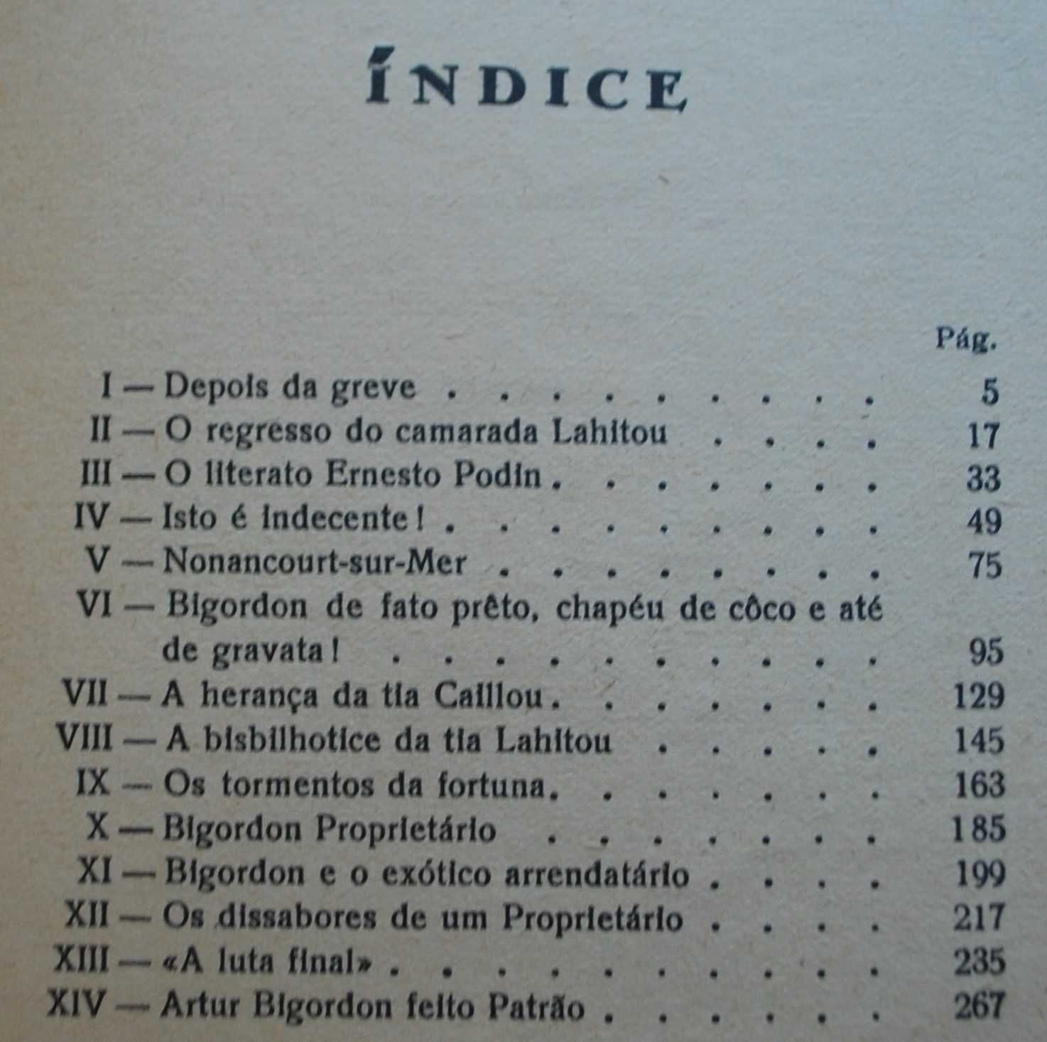 Artur Bigordon de Proletário a Burguês de Jean Drault 1º Edição 1938