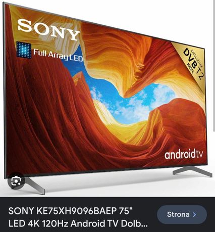 Telewizor SONY 75 cali

LED 4K 120Hz Android TV