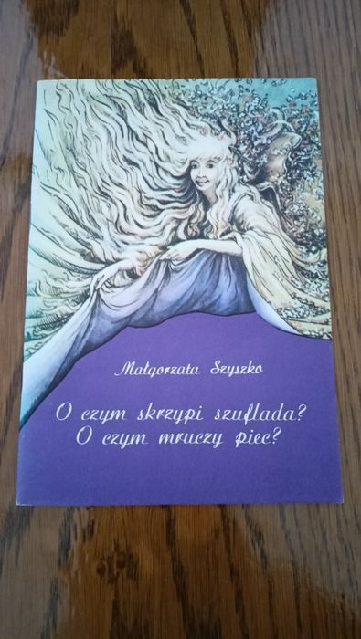 O czym mruczy szuflada. Wiersze dla dzieci