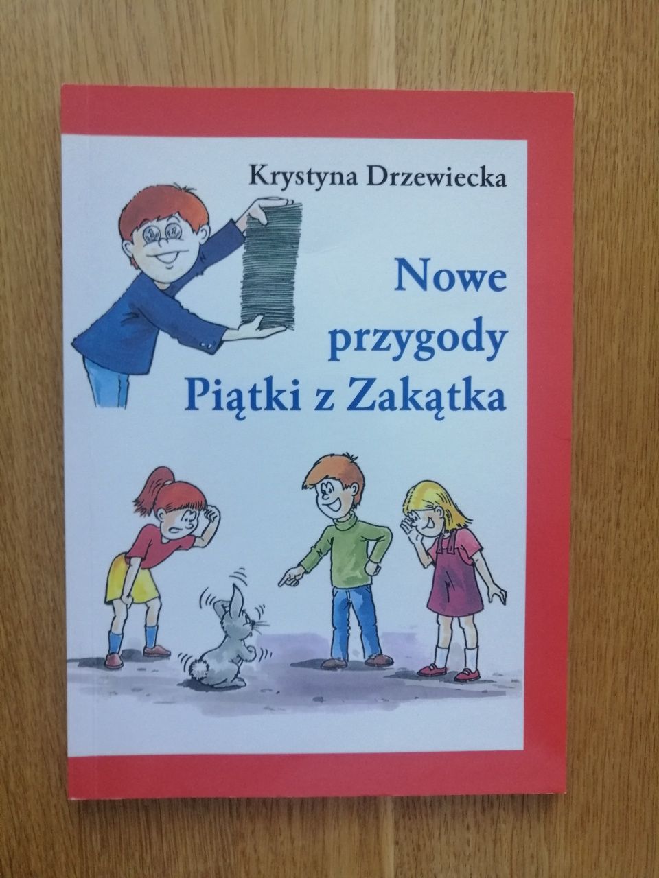 Książka Nowe przygody Piątki z Zakątka Krystyna Drzewiecka