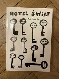 Hotel Świat - brawurowa powieść Ali Smith