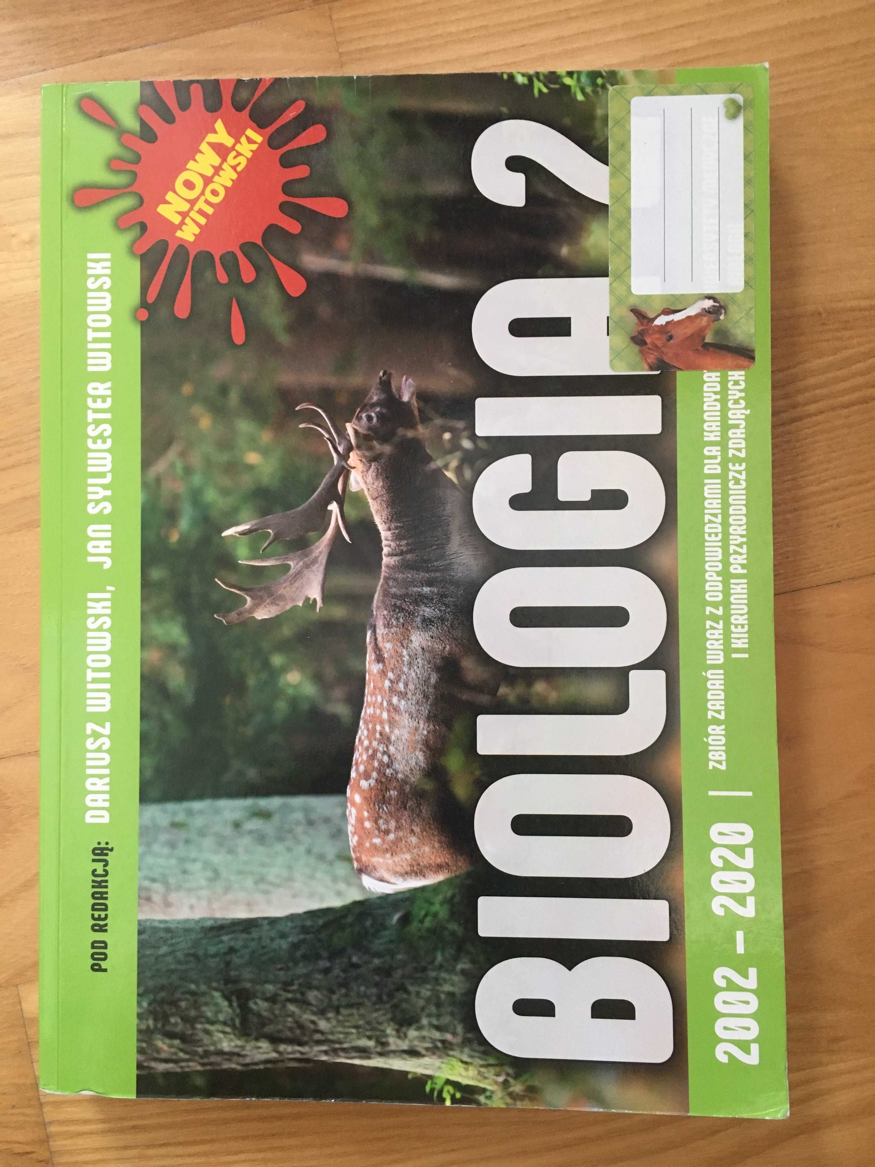 Biologia 2 2002 -2020 Botanika i zoologia Zbiór zadań matur. z odpow.