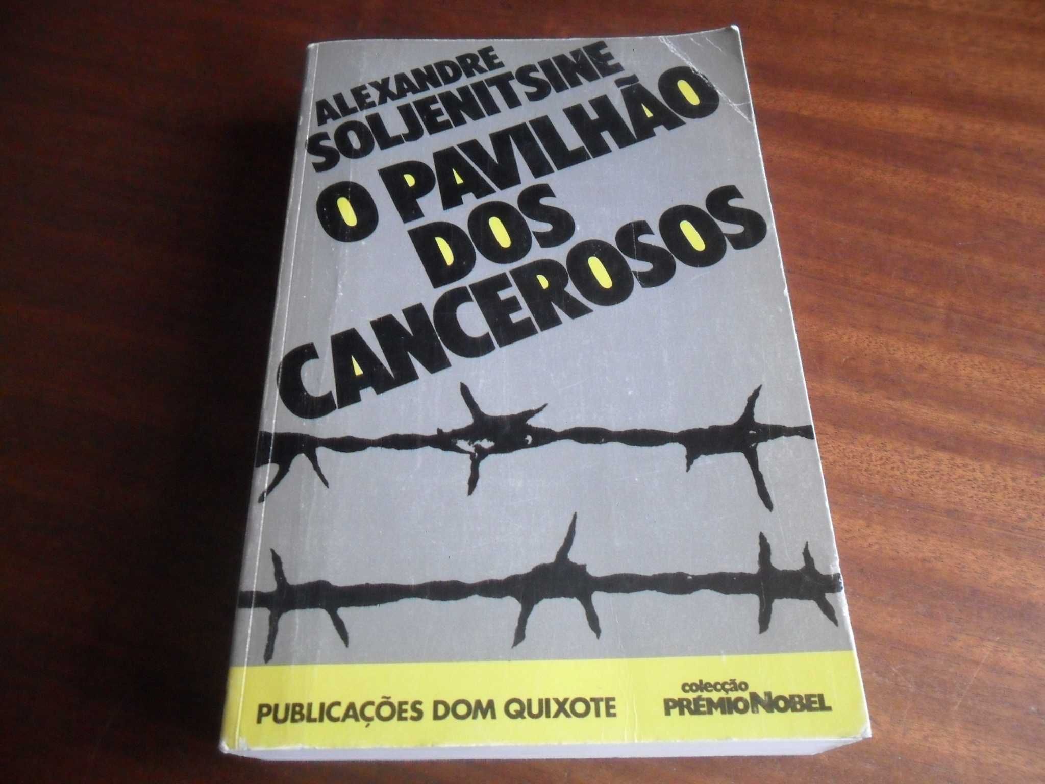"O Pavilhão dos Cancerosos" de Alexandre Soljenitsine - 6ª Edição 1974