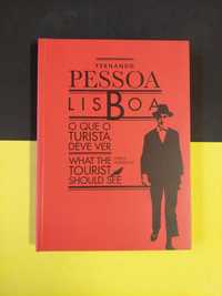 Fernando Pessoa - Lisboa: O que o turista deve ver