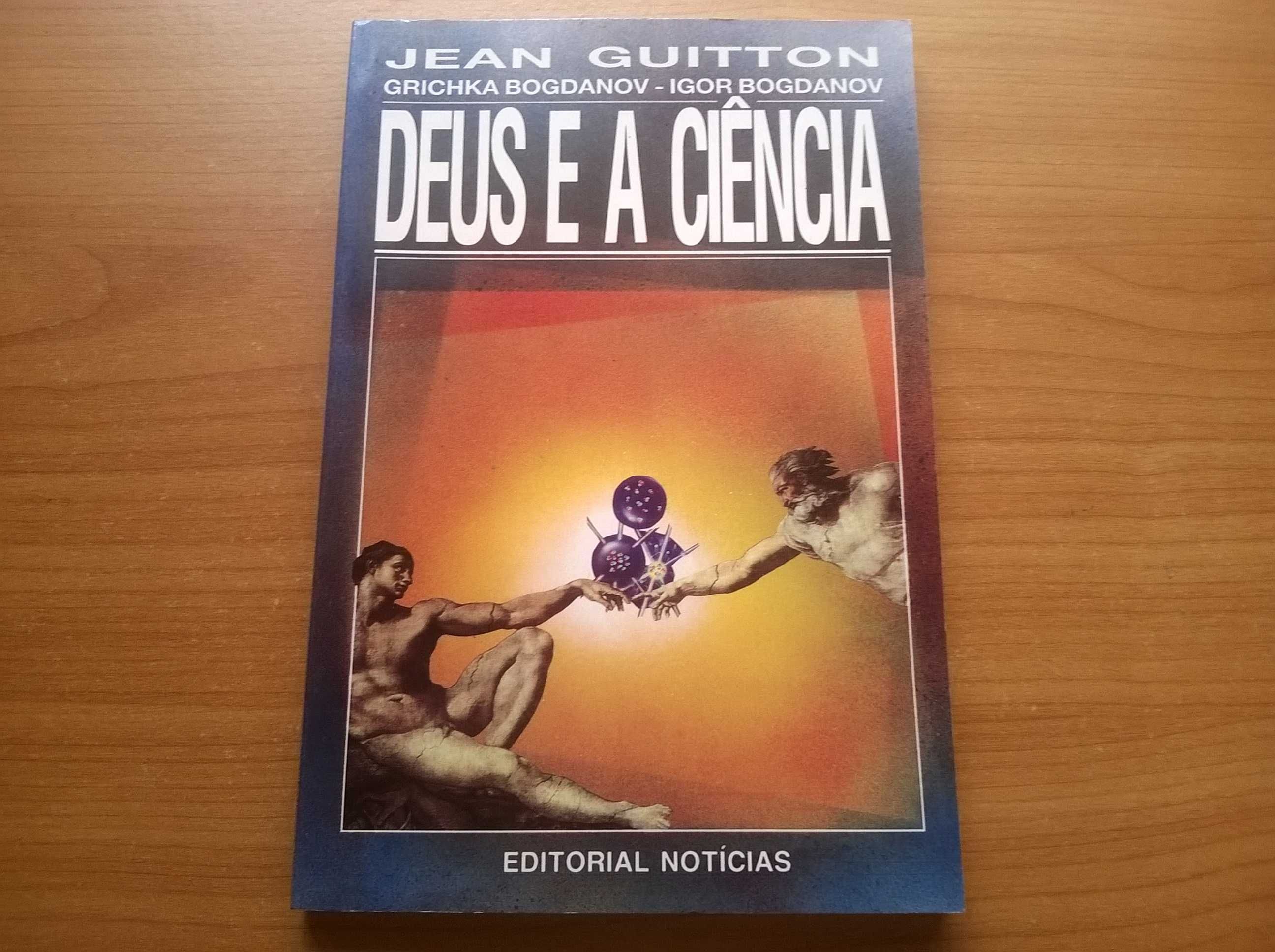 Deus e a Ciência - Jean Guitton