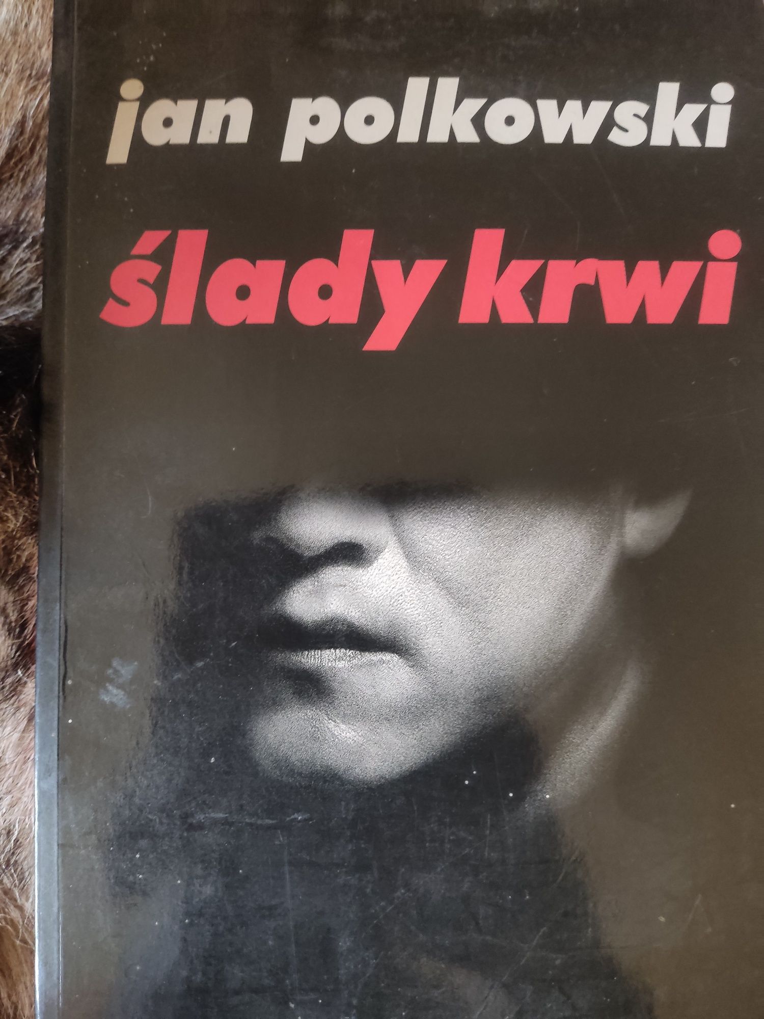 Jan Polkowski Ślady Krwi