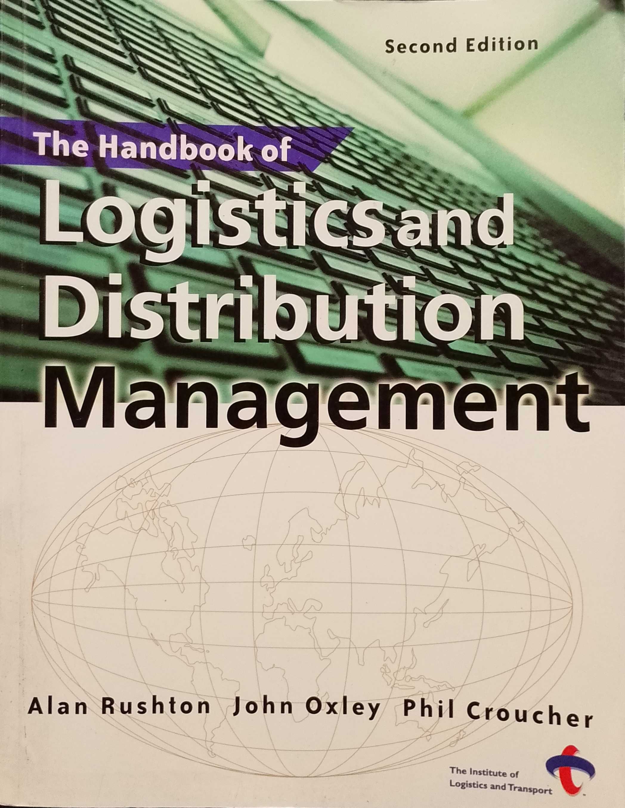 The Handbook of Logistics and Distribution Management